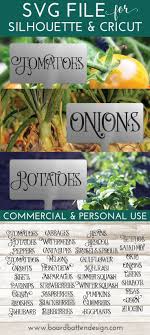 Farmhouse Garden Markers 39 Plant Names Svg File Set Garden Markers Garden Labels Farmhouse Garden