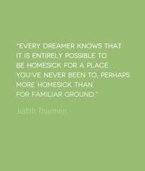 Travel Quote Of The Week Homesick For A Foreign Land Http Solotravelerblog Com Travel Quote Homesick For A Solo Travel Quotes Travel Quotes Homesick Quotes