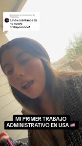 Respuesta a @Valentina Mi primer trabajo administrativo en usa #trabajo  #trabajoenusa #tipstrabajoenusa #administracionenusa #colombiana  #colombianosenelexterior #storytime #sueñoamericano ...