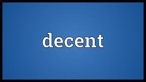 Decent Meaning - YouTube