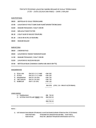 You can create one as well, really easily.get started. Tentatif Program Lawatan Sambil Belajar 4