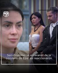 Los semifinalistas de #LaCasaDeLosFamososCol se enteraron de la condena de  Epa Colombia y así reaccionaron. 🥺😖 Toda la información en el primer  comentario. 👇🏻
