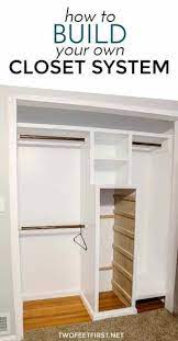 How To Build A Closet System The Plans Closet Renovation Closet Organizing Systems Build A Closet