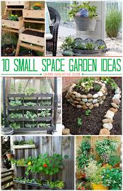 1o Small Space Garden Ideas Oh My Creative Small Space Gardening Small Gardens Creative Gardening