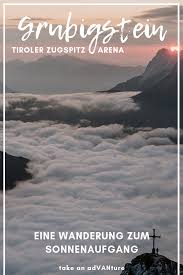 Berggefluster In Der Tiroler Zugspitz Arena Zum Sonnenaufgang Auf Den Grubigstein Urlaub In Tirol Tiroler Zugspitz Arena Osterreich Urlaub