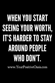 Quotes Archives Worth Quotes Wisdom Quotes Life Quotes