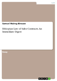 The signature and signature block, 9 cap. Ethiopian Law Of Sales Contracts An Immediate Digest Grin