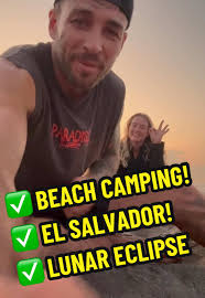 Beach Camping in El Salvador During the Lunar Eclipse