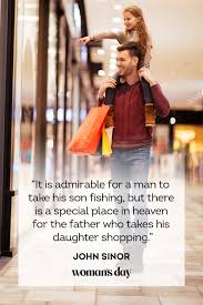 A father is a son's first hero and a daughter's first love unknown with two weeks to go before father's day, i thought it proper to start out with a simple shout we, as a society, have been bombarded with multitude of failed images of what a father figure is. 50 Best Father Daughter Quotes Sweet Sayings About Dads Daughters