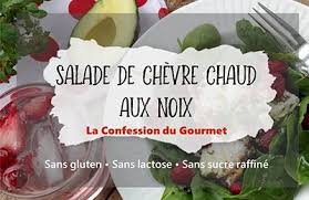 Salade De Chevre Chaud Aux Noix La Confession Du Gourmet En 2020 Salade Chevre Salade De Chevre Chaud Chevre Chaud