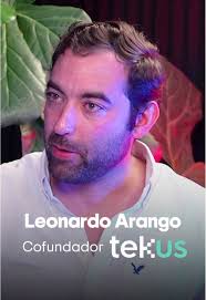 De la Comuna 13 a líder en tecnología: Leonardo Arango