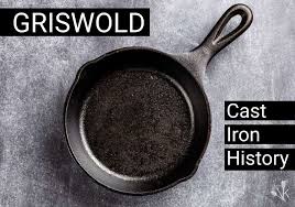 Made to be used daily, this collectible cast iron cookware was produced by griswold manufacturing in erie pennsylvania from 1865 to 1957. Griswold Cast Iron History Price Guide Kitchensanity