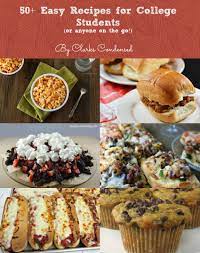 50 Easy College Meals Perfect For Poor College Students Clarks Condensed Easy Meals Recipes Food