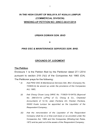 With its humble attribute, it has gain much experiences in this industry and is proud to be supported by most of the prestigious large scale building companies. Winding Up Petition No 28ncc 60