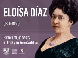 1 de noviembre de 1950. Chile 🇨🇱 Falleció Eloísa Díaz (1866-1950), la  primera mujer médica en Chile y en América del Sur. Nació el 25 de junio de  1866. En 1880, postuló