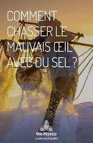 Comment Chasser Le Mauvais œil Avec Du Sel Wemystic France Rituel Magie Blanche Mauvais œil Chasser