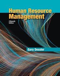 Human Resource Management Gary Dessler 15th Edition Pdf Free Download In 2020 Human Resource Management Resource Management Human Resources