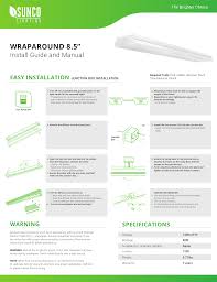 Check spelling or type a new query. Sunco Lighting 4 Pack Wraparound 8 5 Wide Led Shop Light 4 Ft Linkable 60w 7200 Lm 5000k Daylight Integrated Prismatic Lens Direct Wire Flush Mount Fixture Garage Etl Installation Manual Manualzz