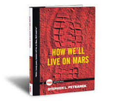Another word for live on. Ted Book How We Ll Live On Mars Ted Books Library Ted Books Read Ted