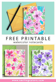 Make sure to choose the one with 9. 3 Free Printable Watercolor Notecards That You Can Download Now Smiling Colors