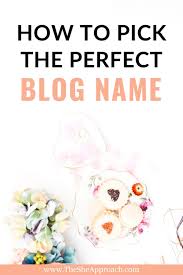 The next step in how to come up with a blog name is to narrow down your list into the best words and ideas. How To Come Up With A Blog Name The She Approach