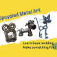 Rescued Metal Art - Beginner friendly welding and metal arts