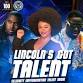 Lincoln's Got Talent - Celebrity Impersonation event image