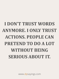 91 Eye Opening Trust Quotes And Trust Issues Sayings Dp Sayings Lonliness Quotes Trust Issues Quotes Betrayal Quotes
