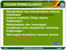 Maybe you would like to learn more about one of these? Keseimbangan Lingkungan Ppt Download