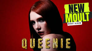 NEW MOULT: Queenie’s debut album