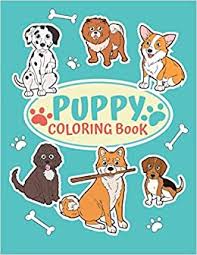 Cute puppies coloring pages to print coloringstar. Puppy Coloring Book Cute Puppies Coloring Pages For Kids Ages 4 8 Press Smart Kids Activity Books 9798632292719 Amazon Com Books
