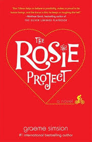The Rosie Project By Graeme Simsion Book Discussion The Rosie Project Book Club Suggestions Book Discussion