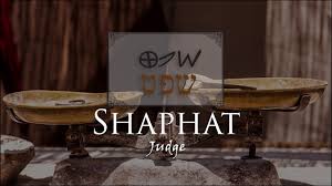 The Mystery In Shaphat The Hebrew Word For Judge Living Word Discovery