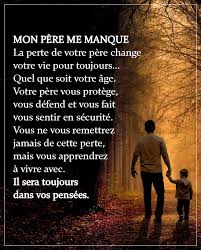 Mon Pere Me Manque Mon Pere Me Manque Citations Papa Citation Pere