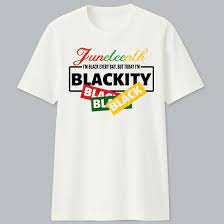 This shirt is a relaxed fit, unisex shirt. Juneteenth I M Black Everyday But Today I M Blackity Shirt