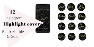 Maybe you would like to learn more about one of these? 12 Ig Story Highlight Covers Black Marble And Gold Radianstar