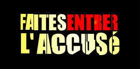 Name:faites entrer l'accus michel guibal l'envotement avi. Faites Entrer L Accuse Wikipedia