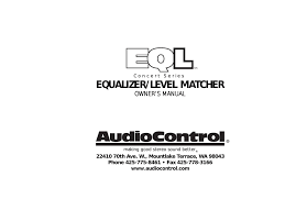 Find more compatible user manuals for epicenter 600 amplifier device. Audio Control Eqs Owner S Manual Manualzz