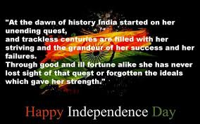 Check spelling or type a new query. 50 Best Happy Independence Day Quotes Wishes With Images