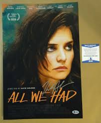 Signed KATIE HOLMES Autographed ALL WE HAD 12"x18" Photo BECKETT BAS COA