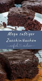 Schokoladen Zucchini Kuchen Saftig Lecker Mit Cremigem Schokoladen Topping Rezept Schokoladen Zucchini Kuchen Zucchini Kuchen Rezepte
