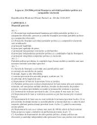 334 din 17 iulie 2006 (**republicată**)privind finanțarea activității partidelor politice și a campaniilor electorale. Https Www Roaep Ro Legislatie Wp Content Uploads 2015 06 Legea 334 Din 2006 Republicata In Data De 23 Iunie 2015 Pdf
