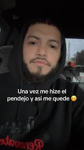 Un Dia Me Hice El Pendeje Y Asi Me Quede