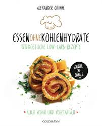 Lecker, gesund und schnell nachgekocht. Isbn 9783442176601 Essen Ohne Kohlenhydrate 55 Kostliche Low Carb Rezepte Schnell Und Einfach Auch Vegan Und Vegetarisch Neu Gebraucht Kaufen