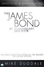The nba released this list of the 50 greatest players in the first 50 years of the league back in 1996. The James Bond 50th Anniversary Quiz Book Ebook By Mike Dugdale 9781782343585 Rakuten Kobo United States