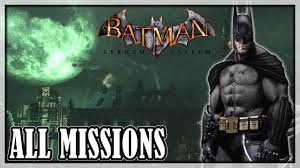 October 18, 2011 by powerpyx leave a comment. Batman Arkham Asylum All Missions Full Game Youtube