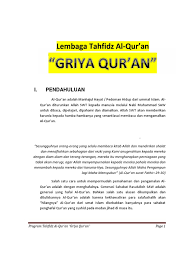 Akan tetapi berdasarkan pengalaman di pondok pesantren, banyak santri yang mengikuti program tahfidzul qur'an tetapi tidak khatam padahal mereka sekolah formal sudah lulus dan akhirnya mereka keluar dari Program Tahfidz Quran Griya Quran
