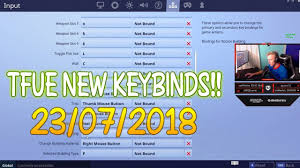 I've changed all my settings and trained, but still haven't improved a bit over the month. Tfue New Keybinds Settings For Season 5 23 07 2018 Fortnite Battle Royale Youtube