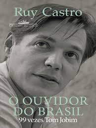O Ouvidor Do Brasil 99 Vezes Tom Jobim (Ruy Castro) (Z-Library)