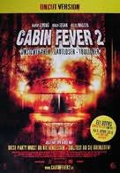 Cabin fever (2002) on imdb: Cabin Fever 2 Spring Fever 2009 Dvd Movie Cover